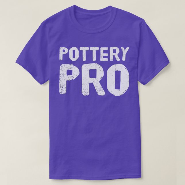 Pottery Pro 7 T-Shirt (Design Front)