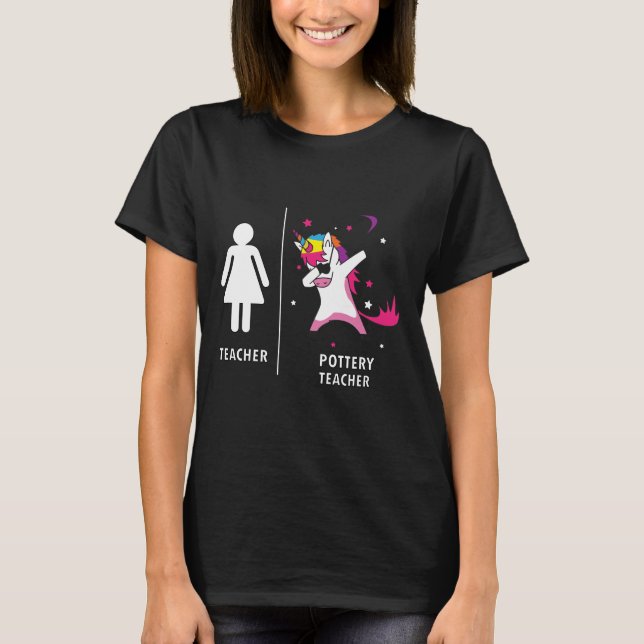 Pottery Teacher Unicorn Dabbing Funny T-Shirt (Front)