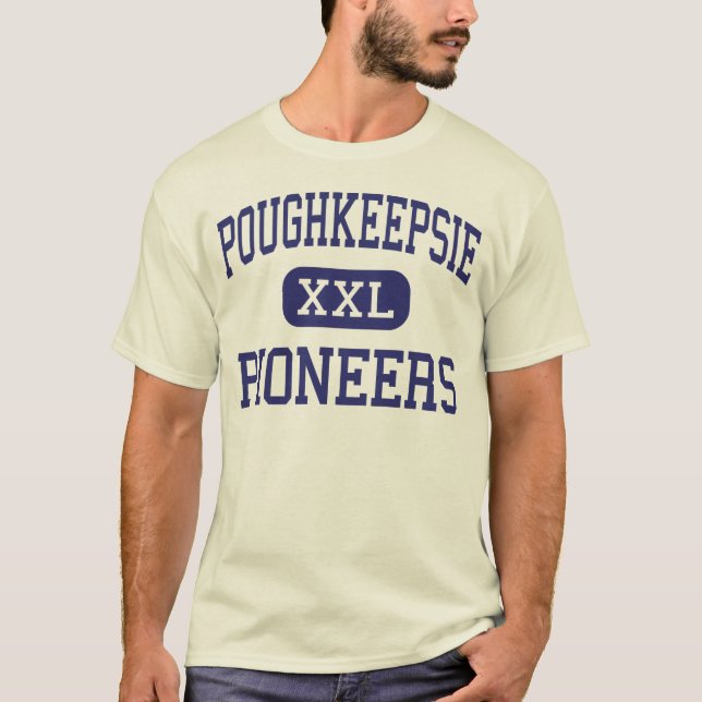 Poughkeepsie - Pioneers - High - Poughkeepsie T-Shirt (Front)