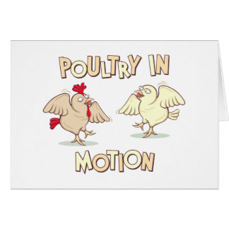 Poultry in Motion