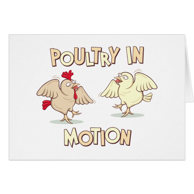 Poultry in Motion (Front Horizontal)