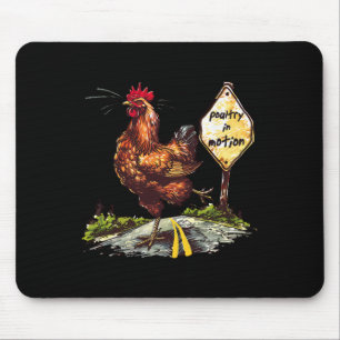 Poultry In Motion Funny Rooster Chicken Farm Anima Mouse Mat