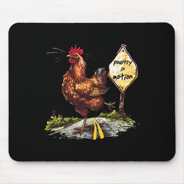 Poultry In Motion Funny Rooster Chicken Farm Anima Mouse Mat (Front)