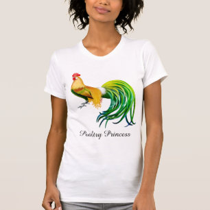 Poultry Princess Fancy Rooster Ladies T Shirt