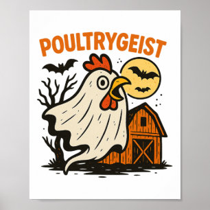 Poultrygeist Funny Chicken Ghost Halloween Pun Des Poster