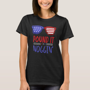 Pound It Noggin - American Dude Pound It Noggin Su T-Shirt