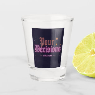 Pour Decisions Neon Bar Edition Shot Glass
