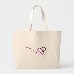 **POUR THAT WINE** "TOTE" LARGE TOTE BAG