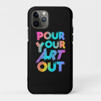 Pour Your Art Out Artist Painter Acrylic Painting
