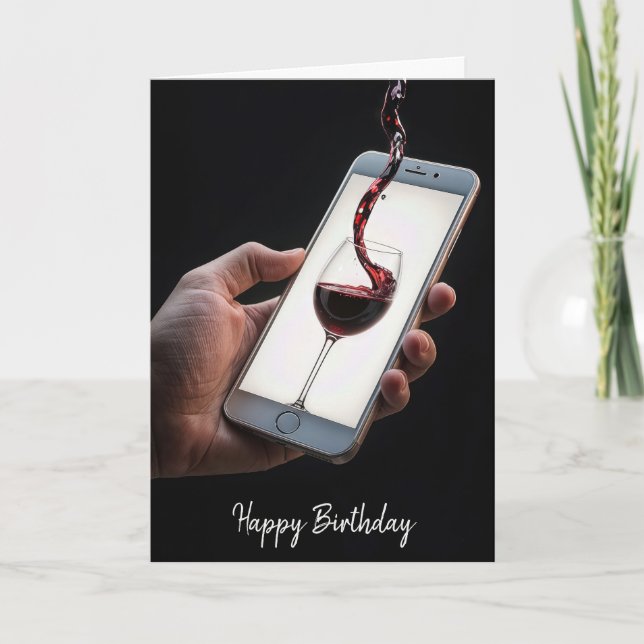 Pouring Wine In Glass Birthday Card (Front)