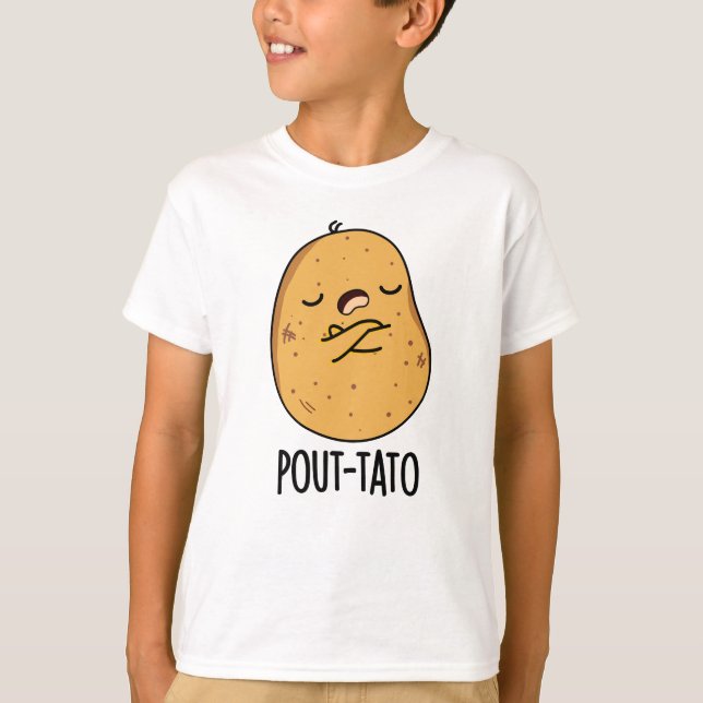 Pout-tato Funny Potato Pun  T-Shirt (Front)