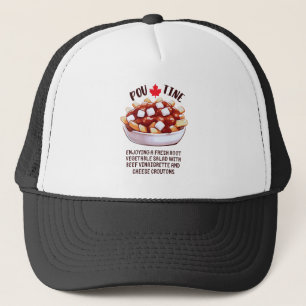 Poutine Canadian Root Vegetable Salad Trucker Hat