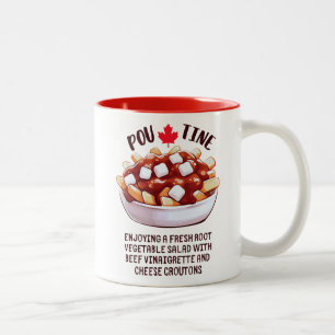 Poutine Canadian Root Vegetable Salad Two-Tone Coffee Mug