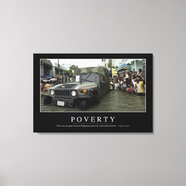 Poverty: Inspirational Quote 1 Canvas Print (Front)