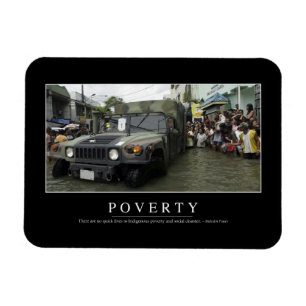 Poverty: Inspirational Quote 1 Magnet
