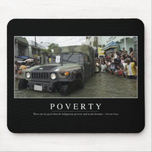 Poverty: Inspirational Quote 1 Mouse Mat