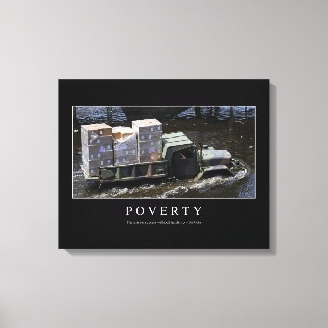 Poverty: Inspirational Quote 2 Canvas Print (Front)