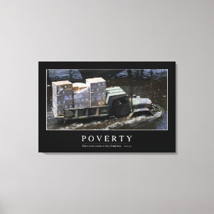 Poverty: Inspirational Quote 2 Canvas Print