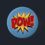 Pow! 6 Cm Round Badge<br><div class="desc">Comic book sound-effects explosion shape with "Pow!" text lettering. Colour,  t-shirts,  hoodies,  cards,  buttons,  stickers,  gifts.</div>
