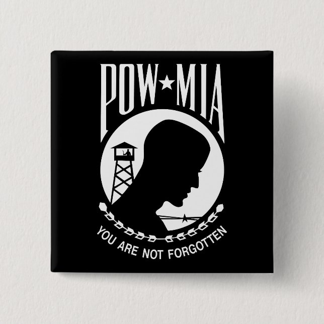 POW MIA Military Heros & Prisoners of War Button (Front)