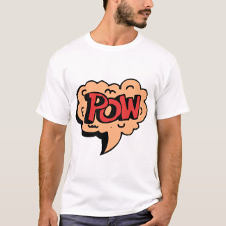 POW!! T-Shirt