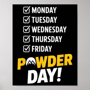 Powder Day Checklist Weekend Ski Resort Snowboard  Poster