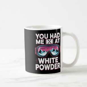 Powder Day For Men And Women. Funny Skiing _12 Coffee Mug
