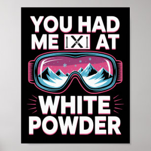 Powder Day For Men And Women. Funny Skiing _12 Poster