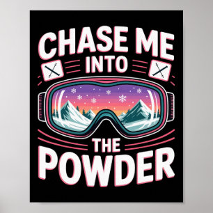 Powder Day For Men And Women. Funny Skiing _3  Poster