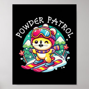 Powder Patrol - Cute Skiing Cat Winter Sports Funn Poster