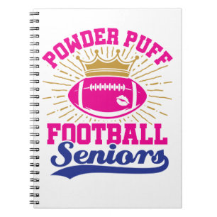 Powder Puff Football Seniors Notebook