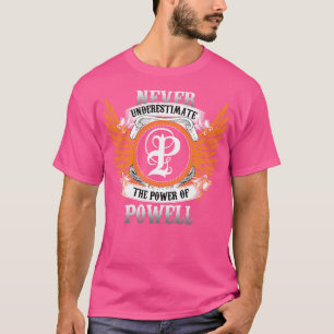 Powell Name Shirt Never Underestimate The Power Of