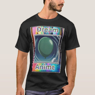 Power Balloon Dream Anime T-Shirt