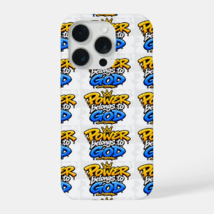 Power belongs to God iPhone 15 Pro Case