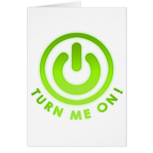Power Button - Turn Me on (Front)