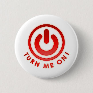 Power Button - Turn Me on