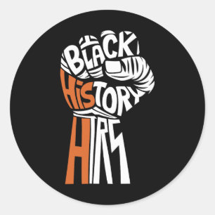 Power Fist Hand Inspiring Black Leaders Black Hist Classic Round Sticker