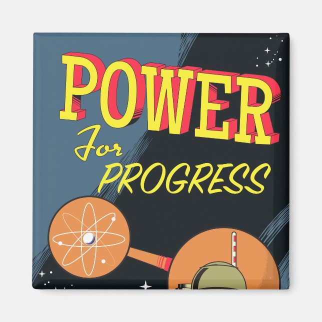 Power For Progress vintage Atomic poster Magnet (Front)