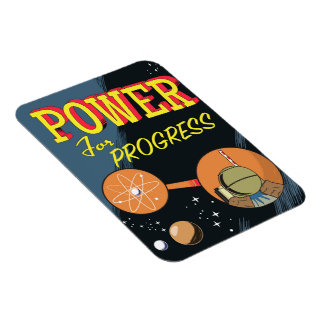 Power For Progress vintage Atomic poster Magnet