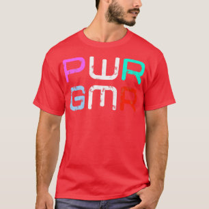 Power gamer T-Shirt