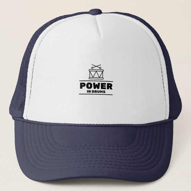 Power in drums trucker hat (Front)