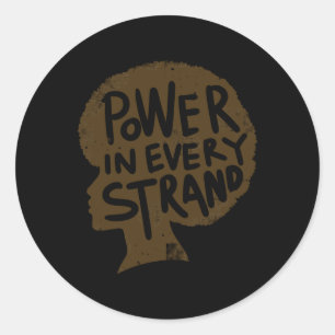 Power In Every Strand Afro Pride Sticker
