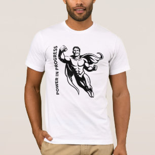 Power in Progress T-Shirt