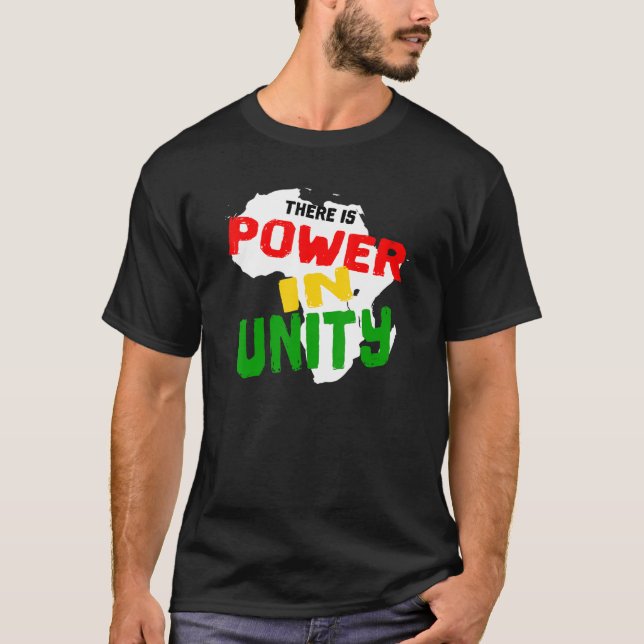 Power in Unity Black History Month 2023 Africa Map T-Shirt (Front)
