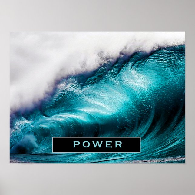 Power Inspirational Word Ocean Wave Photograph Poster (Front)