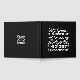 Power Made Perfect In Weakness 2 Corinthians 12:9 Guest Book