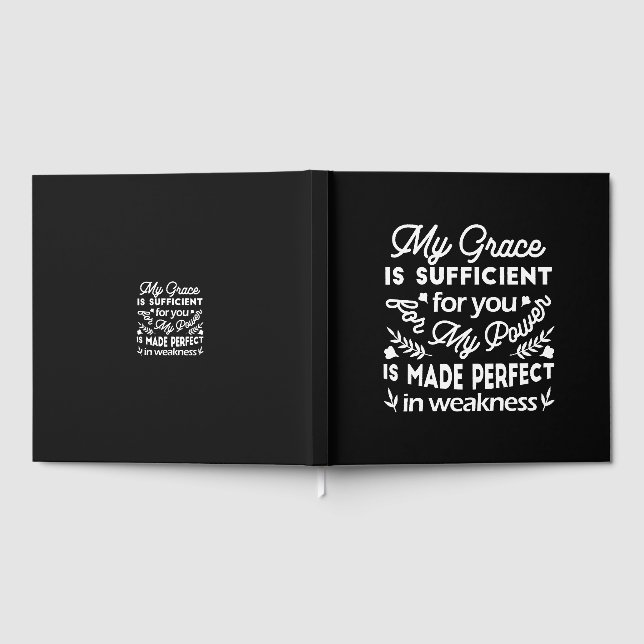 Power Made Perfect In Weakness  2 Corinthians 12:9 Guest Book (Full)
