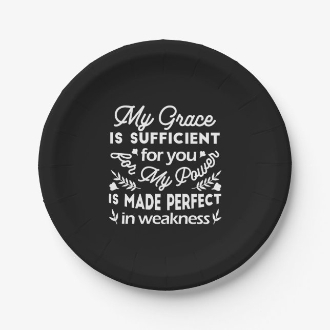 Power Made Perfect In Weakness  2 Corinthians 12:9 Paper Plate (Front)