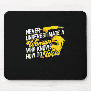 Power Of A Woman Who Knows How To Weld Mouse Mat