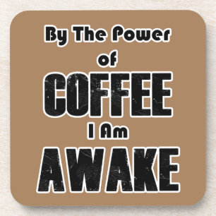 Power of Coffee Coaster